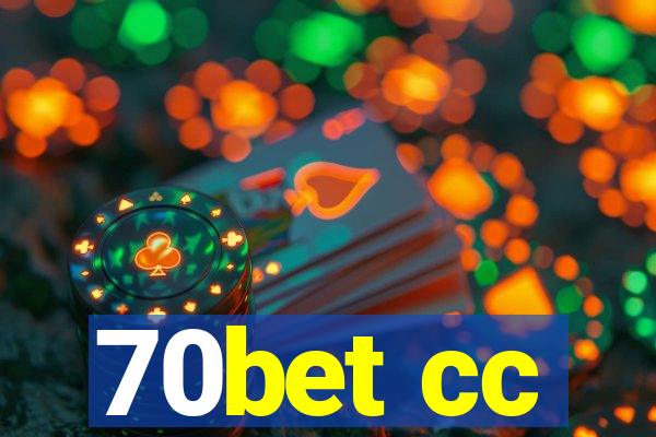 70bet cc